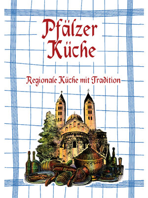 cover image of Pfälzer Küche